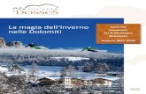La magia dell‘inverno Gourmet nelle Dolomiti Sci ... Dosses - Offerte...25.12.2017 13.01.2018 03.02.2018 17.02.2018 - - - - 07.01.2018 02.02.2018 16.02.2018 18.03.2018 Catinaccio