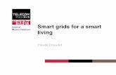 Smart grids for a smart living - IMTPassage au véhicule électrique ! • Plusieurs villes expérimentent • Carros, Aix-en-Provence, Issy-les-Moulineaux, etc. ! • Toutefois, beaucoup