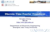 Discrete-Time Fourier Transform - SJTUmin.sjtu.edu.cn/files/wavelet/0-3_DT_Fourier_Transform.pdfCT Fourier Series of Periodic Signal 𝒙𝒙 𝑻𝑻 (𝒕𝒕) • Fourier Transform