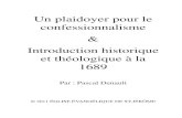 Un plaidoyer pour le confessionnalisme Introduction historique et … · 2020. 6. 29. · 1 M.A. Bailly, Dictionnaire Grec-Français , Paris, Hachette, 1933, 2227 p. 2 regarderons