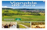 Vignoble du Jura - ingenie.frfiles.cdtjurav2.ingenie.fr/documents/documentation/...du Jura LE GUIDE UNE DESTINATION VIGNOBLES & DÉCOUVERTES 2 3 LE VIGNOBLE DU JURA ÉVÉNEMENTS HÉBERGEMENTS