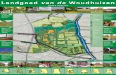 Landgoed van de Woudhuizen - Jolanda van Looij visiekaart...houtwallen bestaand bos bestaand plassen, poelen, grachten natuurontwikkeling Grootte Wetering met kanoroute natuurontwikkeling