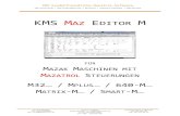 KMS Kundenfreundliche -Mazatrol Software...KMS Kundenfreundliche CNC-Vernetzung | CNC-Programmierung | Mazatrol | Software-Lösungen | CAM-Systeme -Mazatrol Software Karsten Schmidt
