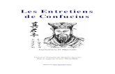 Les Entretiens de Confucius - Overblogdata.over-blog-kiwi.com/0/53/57/08/20140301/ob_d7a... · Les Entretiens de Confucius – Editions Les-Secrets.Com On y lut ces mots : « Un enfant,