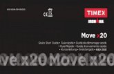 Move x20 - Fondriest · 2014. 10. 7. · Nederlands 103 中文 119 Table of Contents Important Safety Instructions and Warnings ... Timex, one of its affiliates or the Timex retailer
