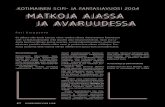KOTIMAINEN SCIFI JA FANTASIAVUOSI 2004 KOTIMAINEN SCIFI …kosmoskyna.net/.../2005-01/Matkoja_ajassa_ja_avaruudessa.pdf · 2011. 12. 15. · kääntäjänä ja musiikkitoimittajana.