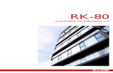 RK-80 - Ventanas K-LineRK-80 practicable oscilobatiente rpt una gama completa: ventanas, balconeras, practicables, oscilobatientes, abatibles, fijos... en la obra nueva y en rehabilitación,