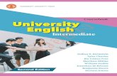 University English: Intermediate · 2020. 8. 26. · University English: Intermediate aims to develop English communication proficiency in all four skill areas, namely listening,