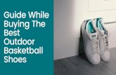 Guide While Buying the Best Outdoor Basketball Shoes