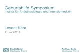 Geburtshilfe Symposium - Zürich · Tissue (Retentio Placentae 10%) Thrombin (Koagulopathie, DIG ca. 1%) - Die 4 T `s. Geburtshilfe Symposium 21. Juni 2018 Institut für Radiologie