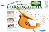 číslo10 zdarma - La Formaggeria · 2017. 11. 7. · tentokrát bychom vám rádi představili novinku z naší sýrárny – sýr Latteria San Bovo, jehož výroba navazuje na dlouhou
