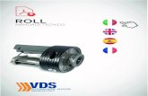 ROLL - VDS Automation · 2018. 9. 3. · 8) The mechanical parts must conform to the provisions of Standards EN 12604 and EN 12605. 9) Manufacturer is not responsible for failure