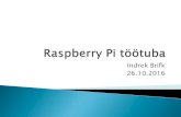 Indrek Brifk 26.10 · 2016. 11. 28. · Millest juttu tuleb . Mis on Raspberry Pi? Mis on Raspberry Pi? Ühendusvõimalused . Sensei-IAT . Sensoritest . Mullaniiskuse määramine