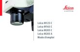 Leica M125 C Leica M165 C Leica M205 C Leica M205 A Mode … M125 C... · 2019. 12. 17. · (Leica M125 C / Leica M165 C / Leica M205 C / Leica M205 A) Le montage 44 Leica LED5000