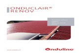 ONDUCLAIR® RENOV - Corstyrène · 2020. 6. 11. · pour rénover et isoler les couvertures en plaques fibres-ciment (avec ou sans amiante) et toitures sèches en bacs métalliques.