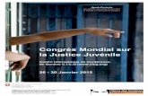 Congrès Mondial sur la Justice Juvénile - IPJJ · 6 Session Plénière (Traduction simultanée en franais anglais et espagnol) Mercredi 28 Janvier Thème n° 3 : Établir un système
