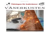 VÄNERKUSTENkustkatten.se/wp-content/uploads/2018/12/Vanerkusten_nr4...en rejäl smocka. Man kan undvika detta om man tänker sig för innan man presenterar de båda katterna för