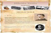 NIKOLA TESLA - Académie d'Amiens...NIKOLA TESLA L'homme qui éclaira le monde (1856-1943). Nikola Tesla Nikola Tesla, l'un des inventeurs les plus extraordinaires de tous les temps