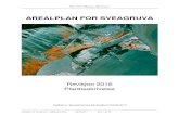 Revisjon 2016 Planbeskrivelse · 2019. 4. 16. · Arealplan for Sveagruva – planbeskrivelse 23.06.2017 Side 1 Av 28 AREALPLAN FOR SVEAGRUVA . Revisjon 2016 . Planbeskrivelse . Vedtatt