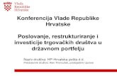 Konferencija Vlade Republike Hrvatske Poslovanje ......Konferencija Vlade Republike Hrvatske Poslovanje, restrukturiranje i ... 1.000 1.100 1.200 2009. 2010. 2011. P 2012. Millions