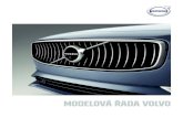 MODELOVÁ ŘADA VOLVOVolvo S90, V90 a XC90 zahrnuje funkci PowerPulse, která je dalším ze světových prvenství automobilky Volvo. Ta ihned po stlačení plynového pedálu aktivuje