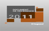 DOCUMENT DE RÉFÉRENCE 20 11 · 2011 Le présent document de référence a été déposé auprès de l’Autorité des marchés ﬁ nanciers le 5 Avril 2012 , conformément à l’article