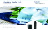 Rent vatten i hushållet - Vattenfilter BagaAquarent...BAGA Soft 45 fördelar vattnet jämnt i hela filtret. Det reducerar tryckfall, möjliggör högre vattenflöde och lägre vattenförbrukning