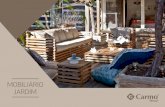 MOBILIÁRIO JARDIM · 2020. 9. 24. · A gama de mobiliário de jardim da Carmo foi pensada para todos os que adoram a vida ao ar livre. Deste modo, juntámos a inovação do design