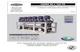 30HRS 80 a 150 TRcdn-carrier-qa.brivia.com.br/downloads_docs/6ee41... · 2014. 1. 23. · Manual de Instalação, Operação e Manutenção 30HRS 80 a 150 TR Resfriadores de Líquidos