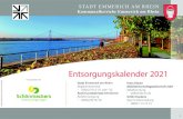 Entsorgungskalender 2018 Entsorgungskalender 2019 ...Schönmackers): 0800 / 174 74 74 Abfallentsorgung (Kommunalbetriebe Emmerich): 02822 / 92 56 50 Abgabenbescheid (Stadt Emmerich