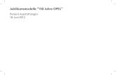 Jubiläumsmodelle “150 Jahre OPEL”...2012/06/18  · Astra „150 Jahre Opel“ 5-türig Limousine1) Sports Tourer kombiniert Motor 2 CO -Emission in g/km kombiniert Getriebe Verbrauch