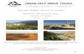 Circuit Jebels, désert et wadis...Circuit "Jebels, désert et wadis" Autotour Découverte 4x4+ 7 jours / 6 nuits 2020 -2021 Après la visite de la capitale, spectaculaire traversée