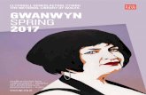 LYFRGGE NDNLAFTHLNO LLYFRGELL GENEDLAETHOL ...GWANWYN 2017 Digwyddiadau Llyfrgell Genedlaethol Cymru 6 SPRING 2017 The National Library of Wales What’s On 7 04.03.17 – 17.06.17