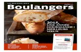Boulangers · 2014. 12. 29. · boulangerie artisanale - Tél. : 01 77 23 24 95 - SIRHA Du 24 au 28 janvier, Lyon-Eurexpo Salon International dédié à la restauration, à l’hôtellerie