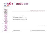 Lire au CP 136607 - Académie de Versailles · 2016. 4. 3. · 4 LIRE AU CP | PROGRAMMES D’ÉCOLE PRIMAIRE – JUIN 2008 Organiser l’apprentissage de la lecture dans la classe