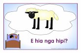 E hia nga hipi? · 2020. 7. 22. · E hia nga hipi? Title: Counting sheep posters Author: Samuel Created Date: 20111103192111Z ...