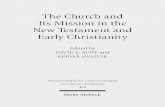 The Church and Its Mission in the New Testament and Early Christianity … · 2019. 6. 21. · The Church and Its Mission in the New Testament and Early Christianity Essays in Memory