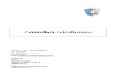 Cuadernillo de caligrafía cursiva · 2017. 4. 7. · Cuadernillo de caligrafía cursiva COLEGIO N°6 DE 2 “Manuel Belgrano” CUE: 020092000 Ecuador 1158- Recoleta (1425) Tel.: