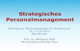 Fachtagung „Personalstrategie im Aufsichtsrat“ 16./17.09.2013 … · 2020. 1. 30. · Personalstrategie . Realisierte Personalstrategie . z.B. abgestimmt mit der Unternehmensstrategie