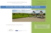 Cross-border Bike Project - pvfzrt.hu · 2018. 10. 10. · Cross-border Bike Project HUHR/1101/1.2.2/1004 Development of Pécs-Osijek-Antunovac-Ivanovac biking route KERÉKPÁROS
