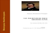 James Fenimore Cooper51.15.8.90/ebook/pdf/cooper_dernier_des_mohicans.pdf · 2017. 4. 6. · James Fenimore Cooper LE DERNIER DES MOHICANS Le roman de Bas-de-cuir (1826) Traduction