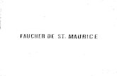 FAUCHER DE ST MAURIC, Ecollections.banq.qc.ca/bitstream/52327/2022953/1/342095.pdf · 2020. 5. 26. · M. Faucher de Saint-Maurice était du Midi de la France. Il a certainement des