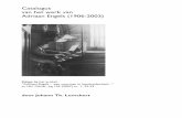 Catalogus van het werk van Adriaan Engels (1906-2003) · 2019. 4. 16. · trompetten 1 / 2 1 potlood Gezang 251 (HB’38) 1 trompet en orgel 1 1 . Catalogus werken van Adriaan Engels