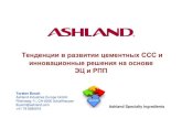 ТенденциивразвитиицементныхСССи ... · Ashland Specialty Ingredients Torsten Busch Ashland Industries Europe GmbH Rheinweg 11, CH-8200 Schaffhausen