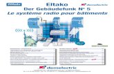 Eltako - Demelectric AG...Der Eltako-RS485-Bus verbindet die Funk-Antennenmodule FAM14, FEM und/oder Taster-Eingabemodule FTS14EM mit den RS485-Bus-Aktoren im Schaltschrank bzw. …