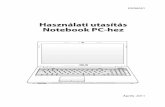 Használati utasítás Notebook PC-hezdlcdnet.asus.com/pub/ASUS/nb/K54C/HUG6591_eManual_K54L_K... · 2019. 3. 9. · Használati utasítás Notebook PC-hez 9 Szállítási óvintézkedések