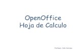 OpenOffice Hoja de Calculos3c416744db5acbc1.jimcontent.com/download/version... · 2013. 3. 10. · Cómo Ejecutar OpenOffice Hoja de Calculo Podemos ejecutar OpenOffice Hoja de Calculo