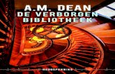 A.M. Dean Eveneens van A.M. Dean: De geheime sleutel...rond in de kamer, wierp een blik op het vuurtje in de prullenbak en richtte toen een pistool recht op de oude man achter het