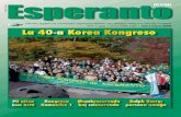 Oficiala organo de Universala Esperanto-Asocio (en oficialaj rilatoj … · 2008. 11. 20. · Esperanto Oficiala organo de Universala Esperanto-Asocio (en oficialaj rilatoj kun UN