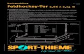 Montageanleitung Feldhockey-Tor 3,66 x 2,14 m · 2019. 1. 24. · Muttern M 6 Muttern selbstsichernd M 6 Inbusschraube M 6 x 50 Sechskantschrauben M 10 x 20 Senkschrauben M 10 x 20